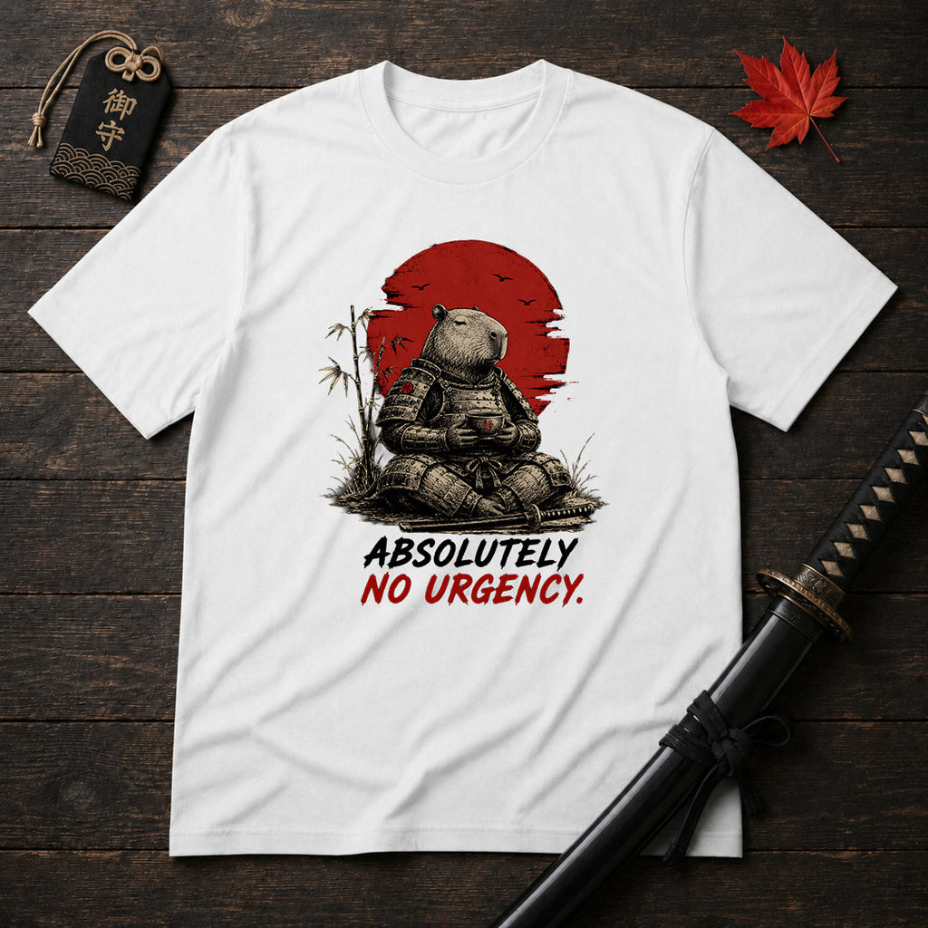 Absolutely No Urgency T-Shirt