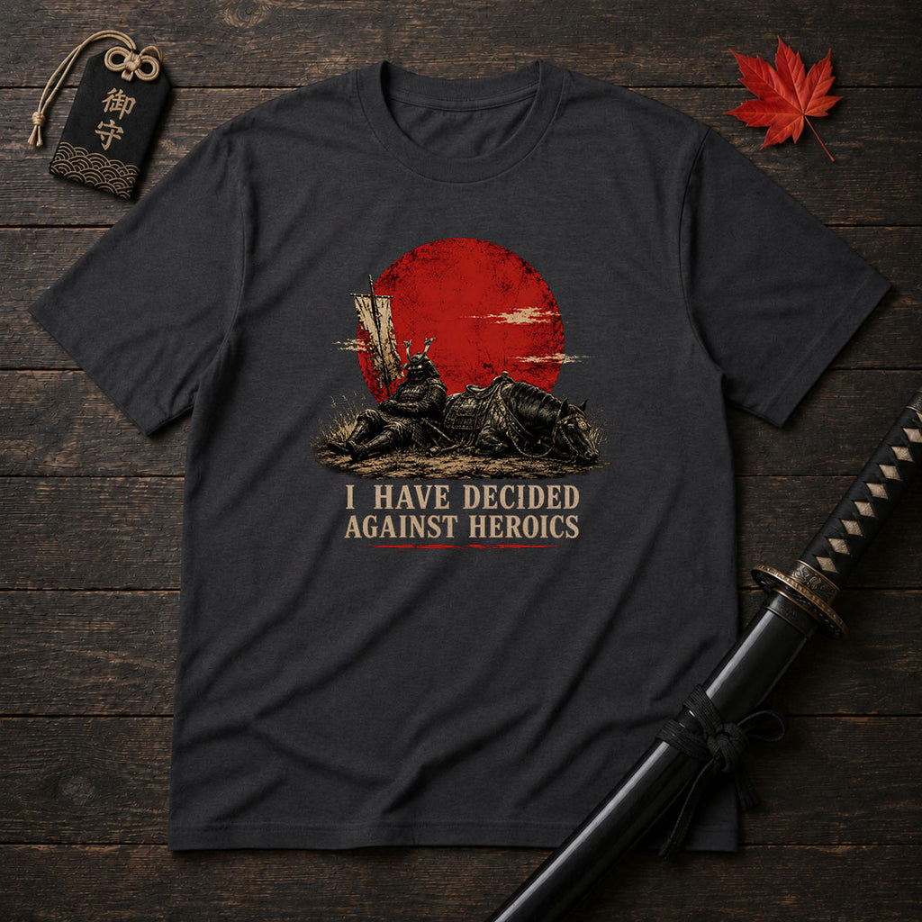 Against Heroics Samurai T-Shirt