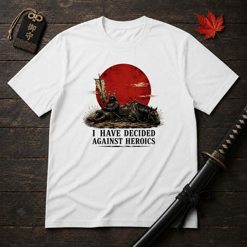 Against Heroics Samurai T-Shirt