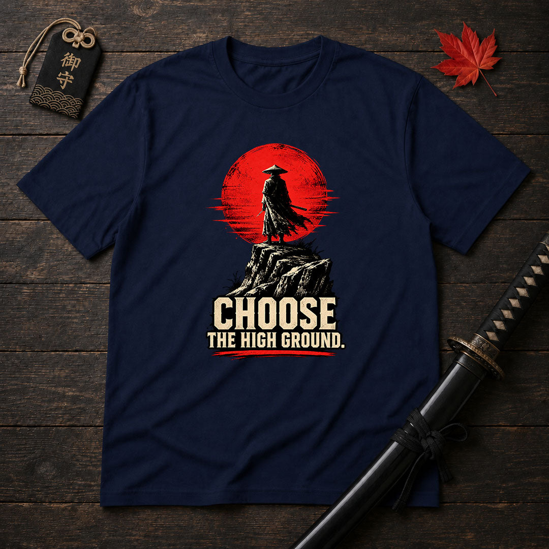 Choose The High Ground T-Shirt