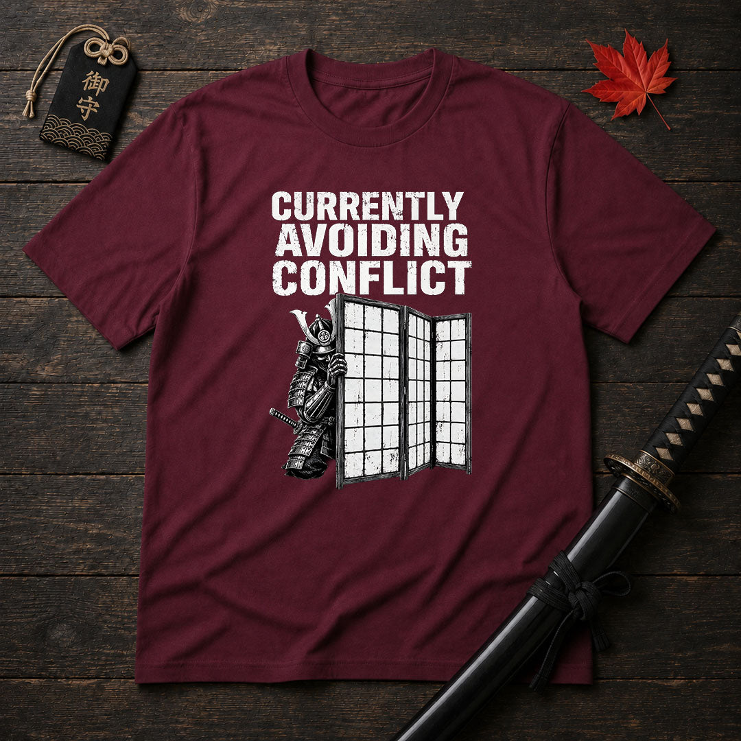 Currently Avoiding Conflict T-Shirt