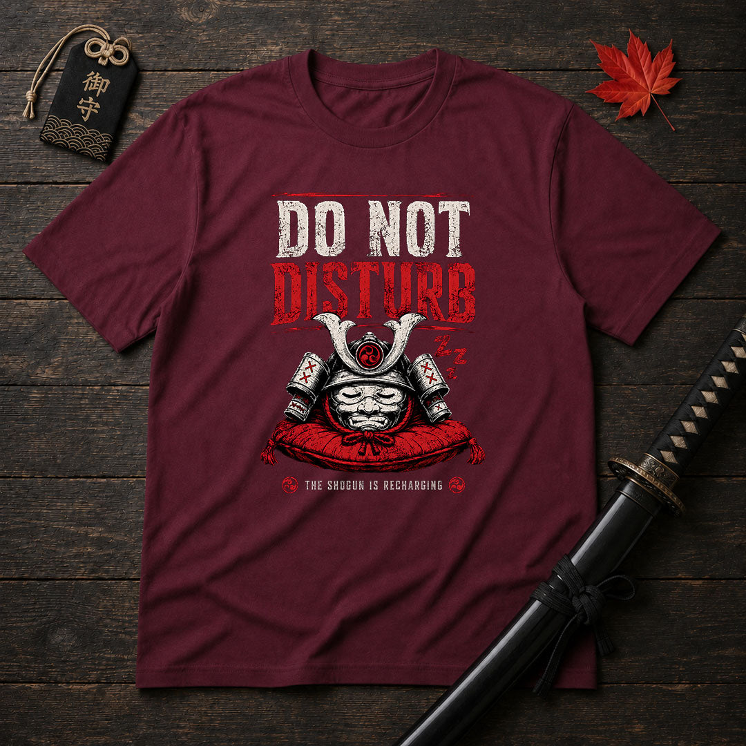 Do Not Disturb T-Shirt