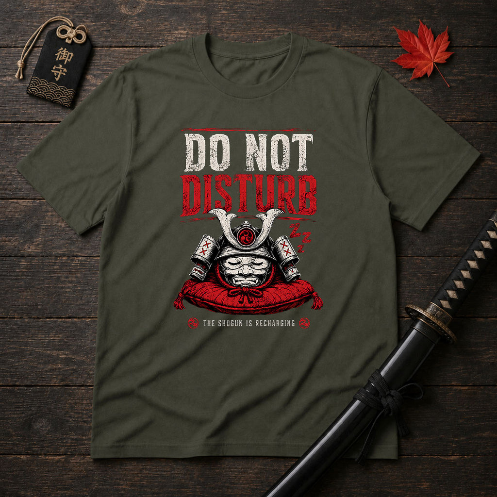 Do Not Disturb T-Shirt