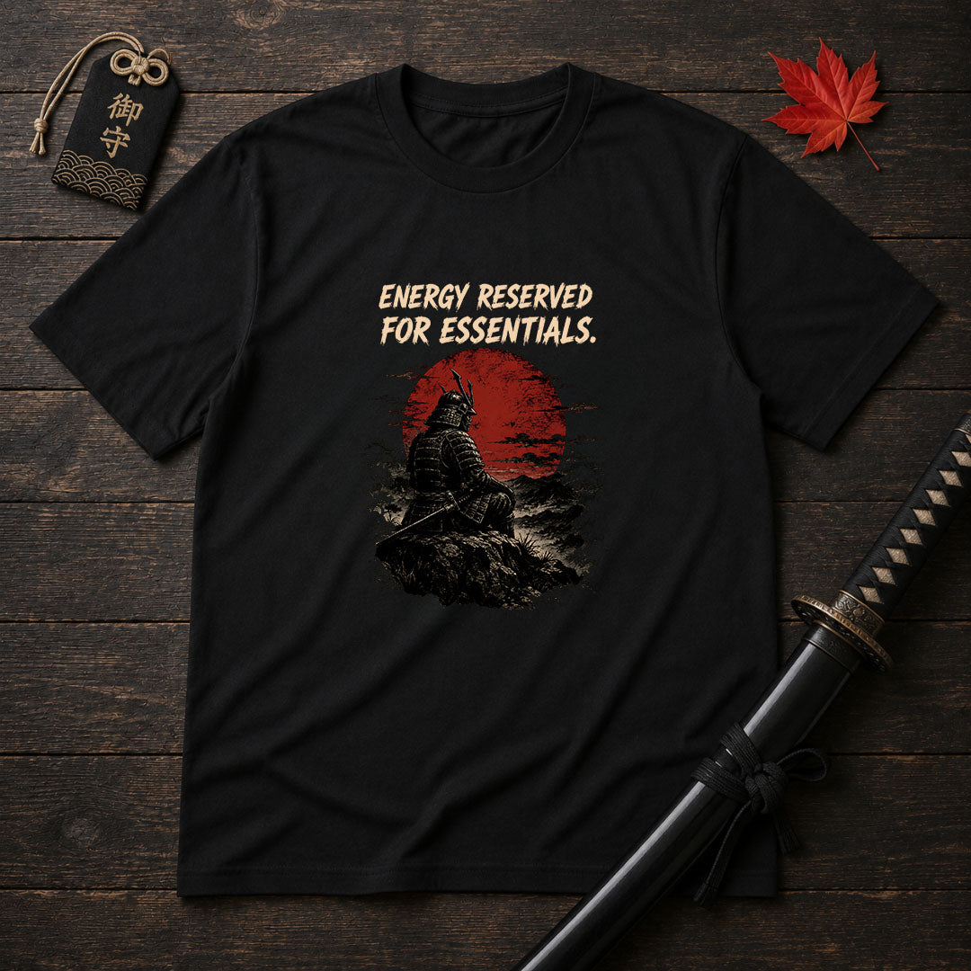 Energy Reserved For Essentials T-Shirt
