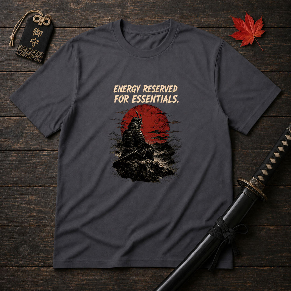 Energy Reserved For Essentials T-Shirt