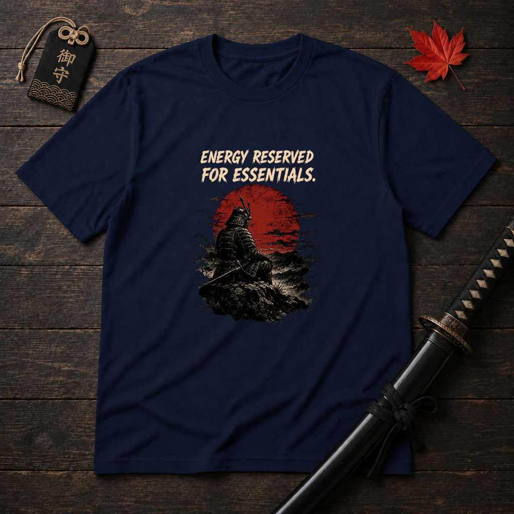 Energy Reserved For Essentials T-Shirt