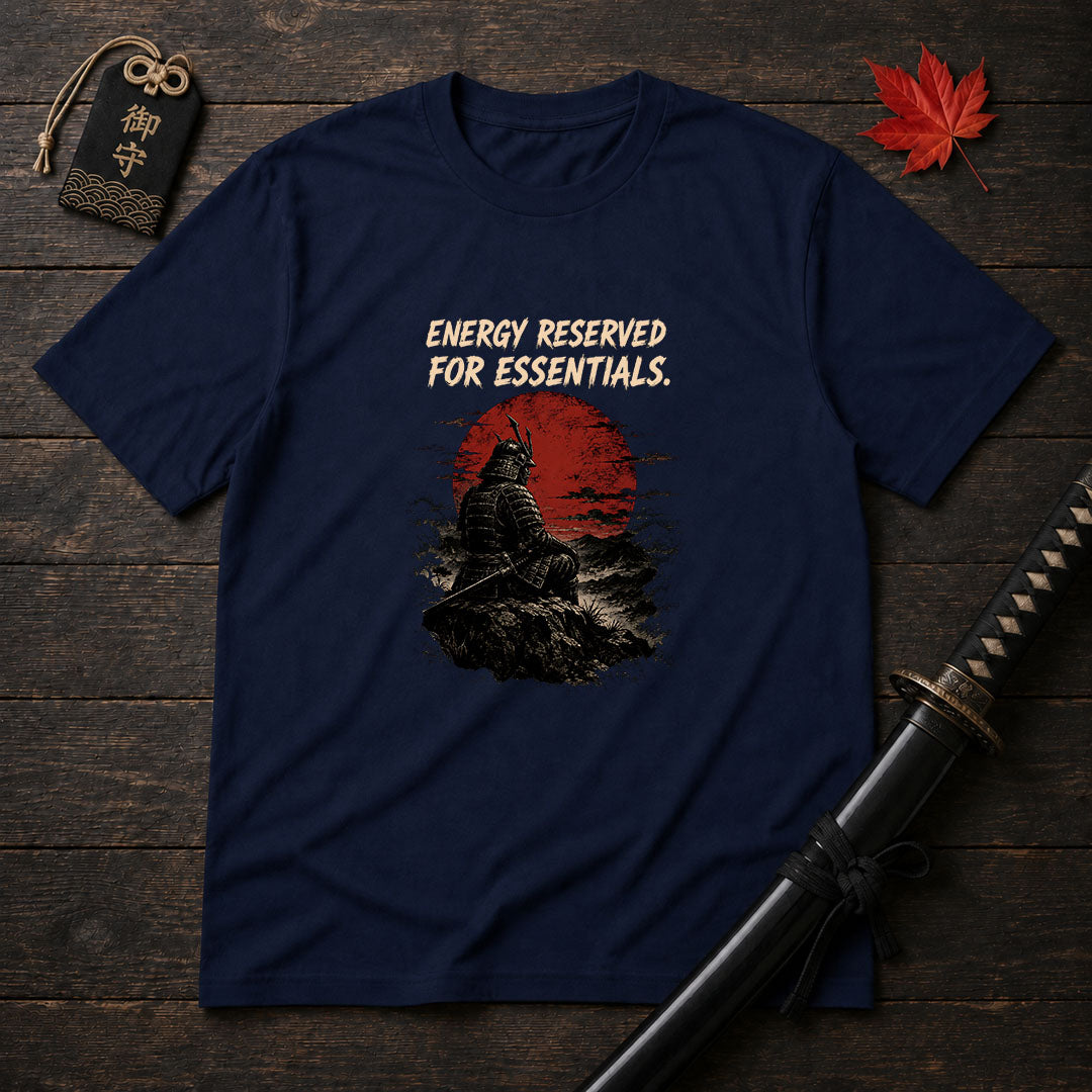 Energy Reserved For Essentials T-Shirt
