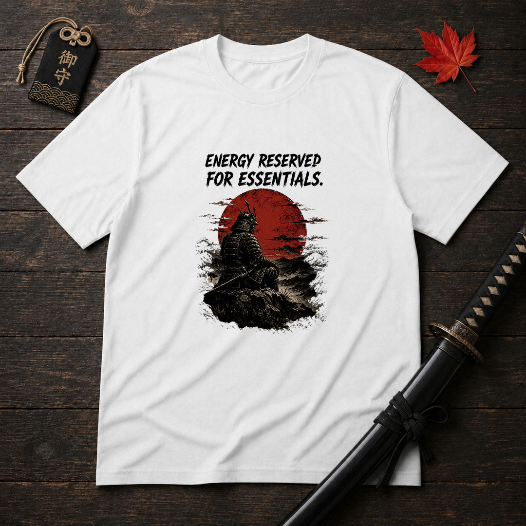 Energy Reserved For Essentials T-Shirt
