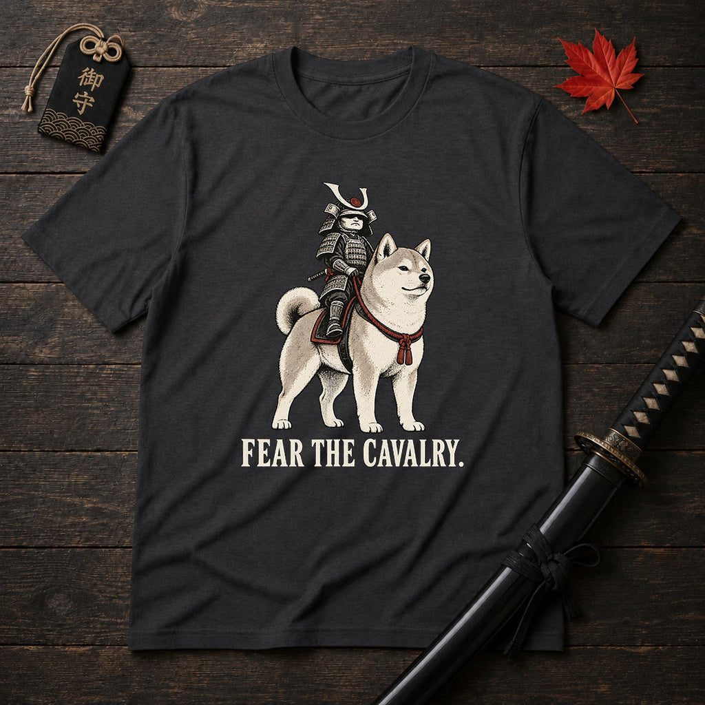 Fear The Cavalry T-Shirt