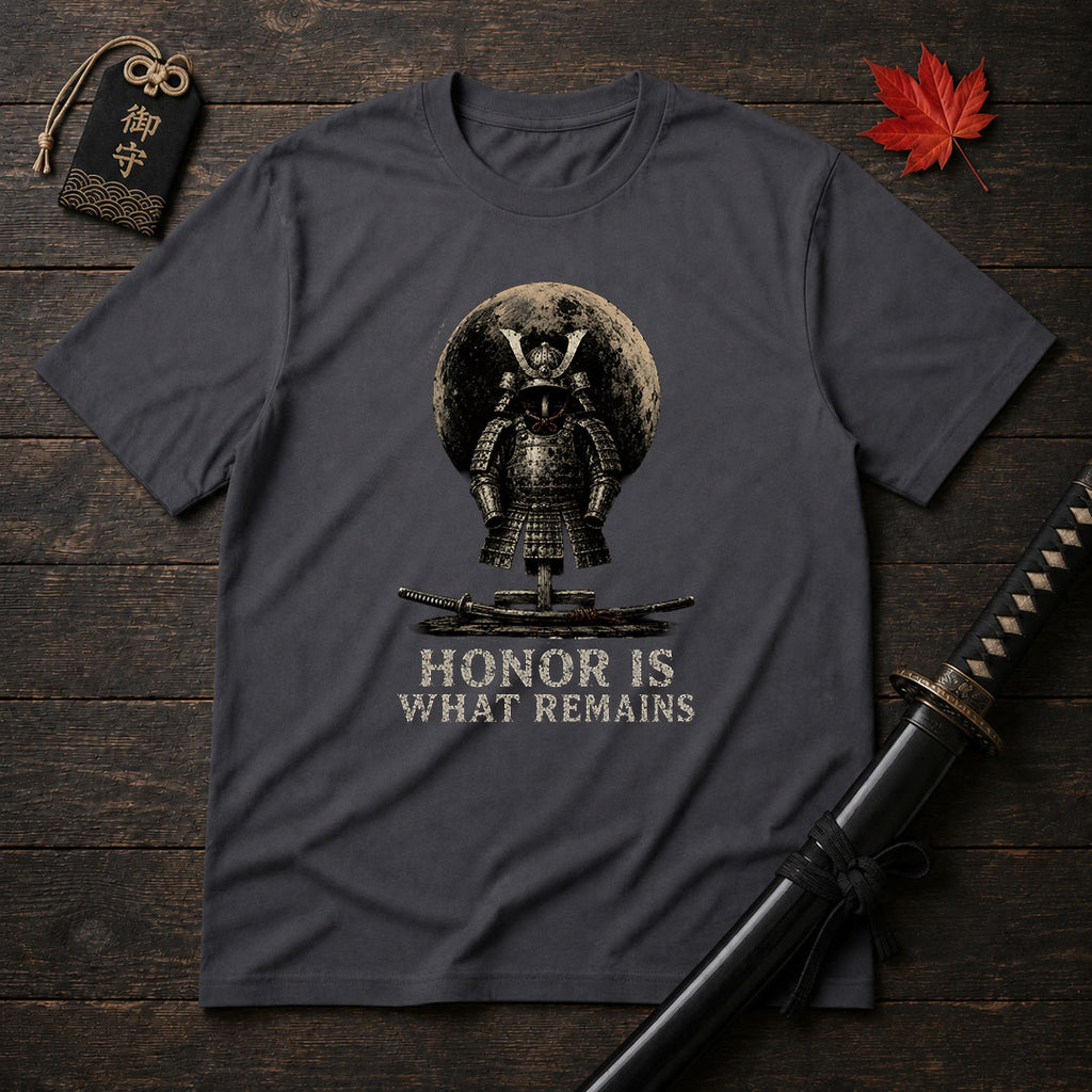 Honor Is What Remains T-Shirt