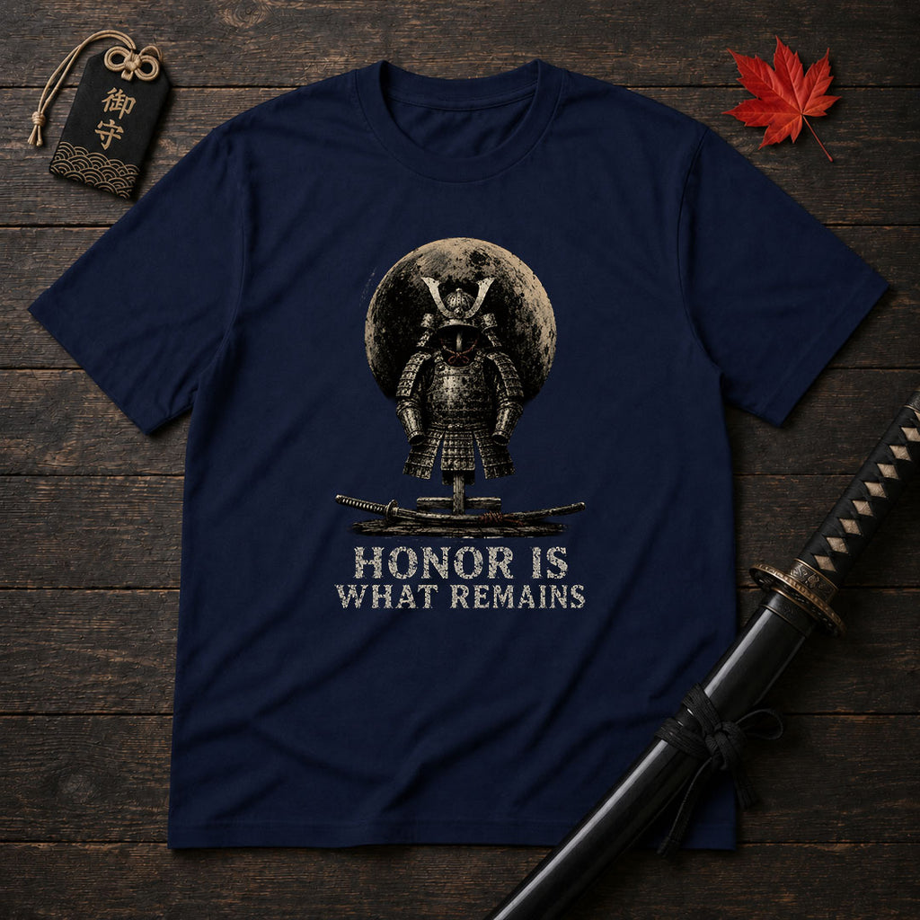 Honor Is What Remains T-Shirt