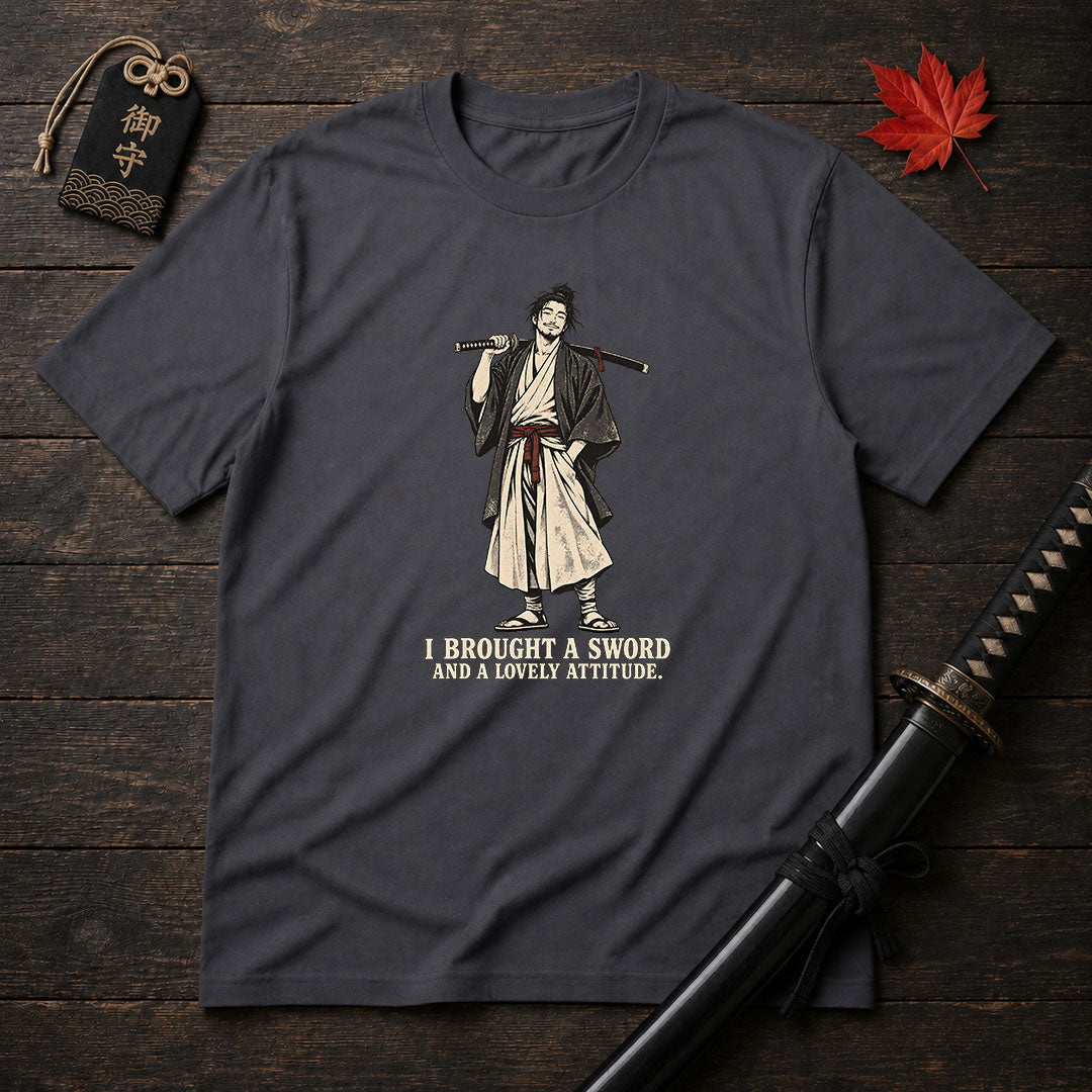 I Brought A Sword T-Shirt