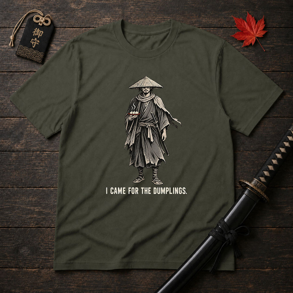 I Came For The Dumplings T-Shirt