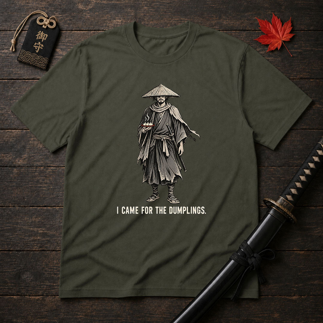 I Came For The Dumplings T-Shirt