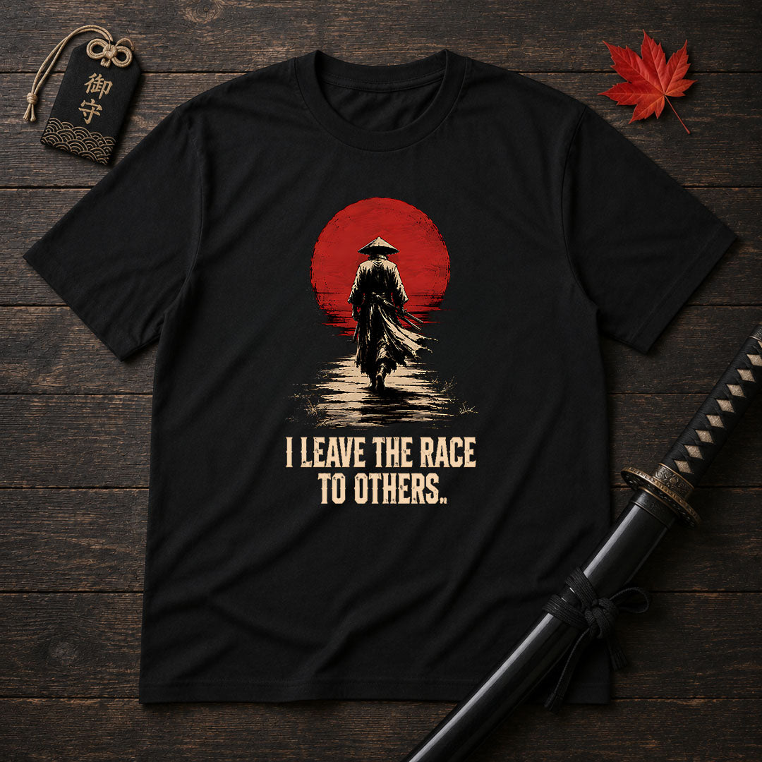 I Leave The Race T-Shirt