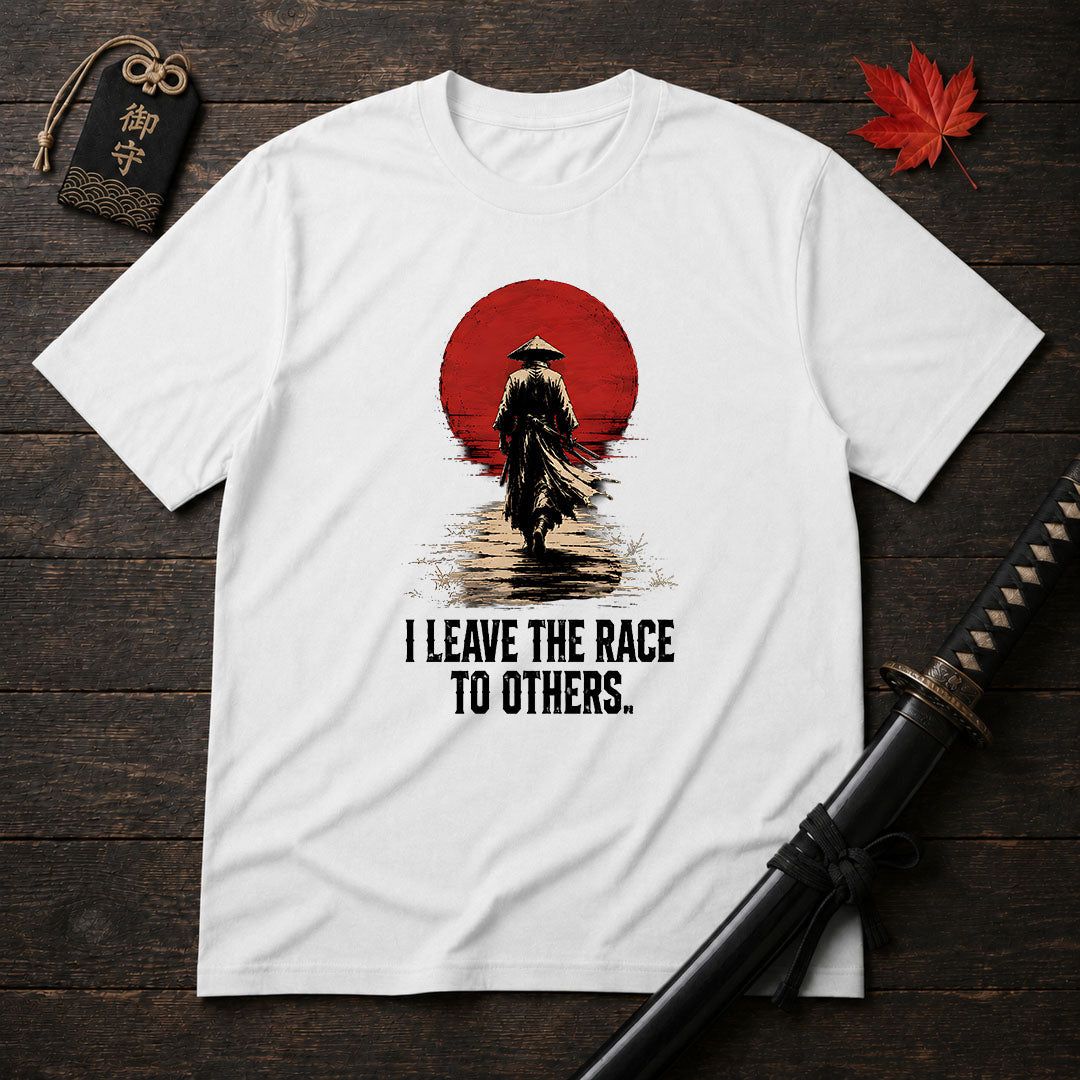 I Leave The Race T-Shirt