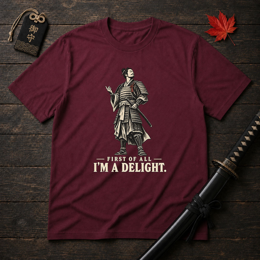 I'm A Delight Samurai T-Shirt