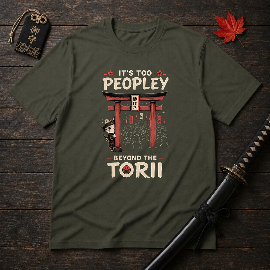 It's Too Peopley T-Shirt