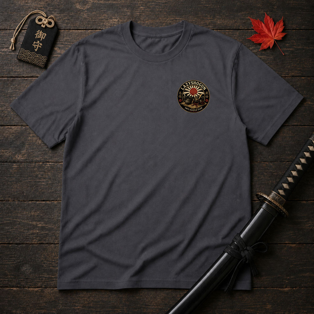 Lazy Shogun Anti-Hustle T-Shirt