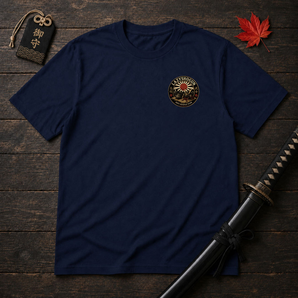 Lazy Shogun Anti-Hustle T-Shirt