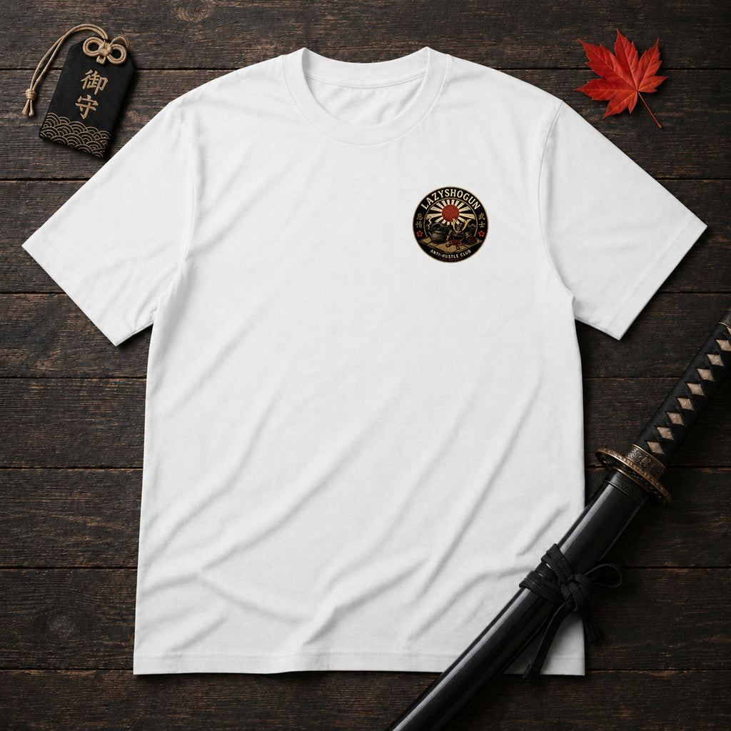 Lazy Shogun Anti-Hustle T-Shirt