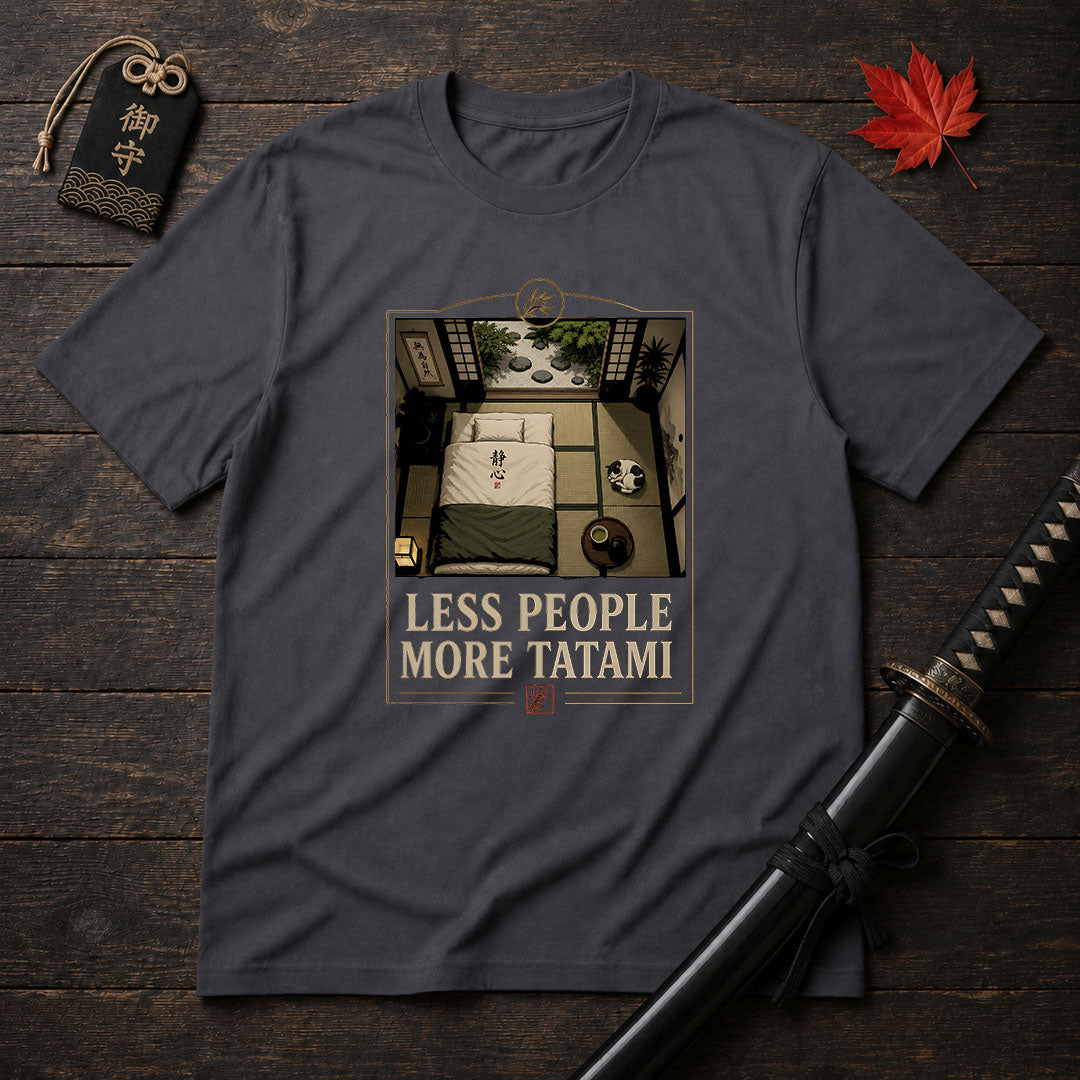 Less People More Tatami T-Shirt