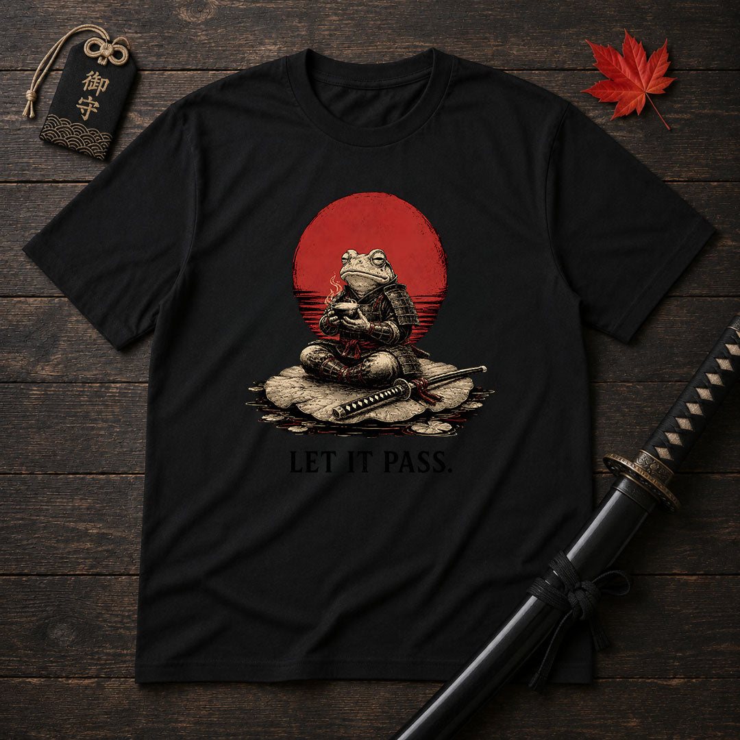 Let It Pass T-Shirt