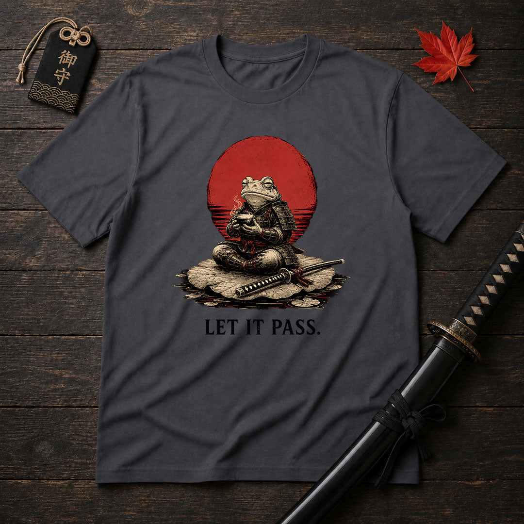 Let It Pass T-Shirt