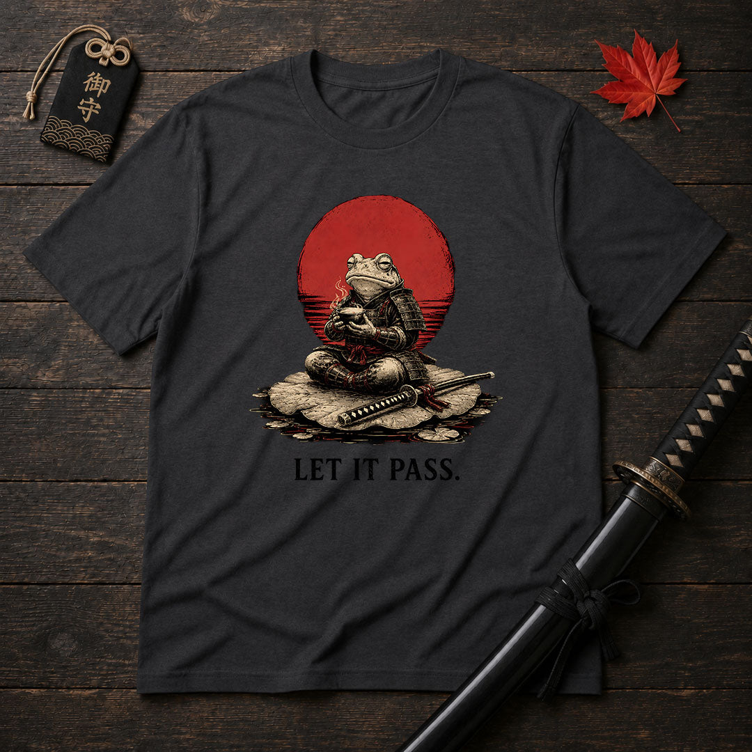 Let It Pass T-Shirt