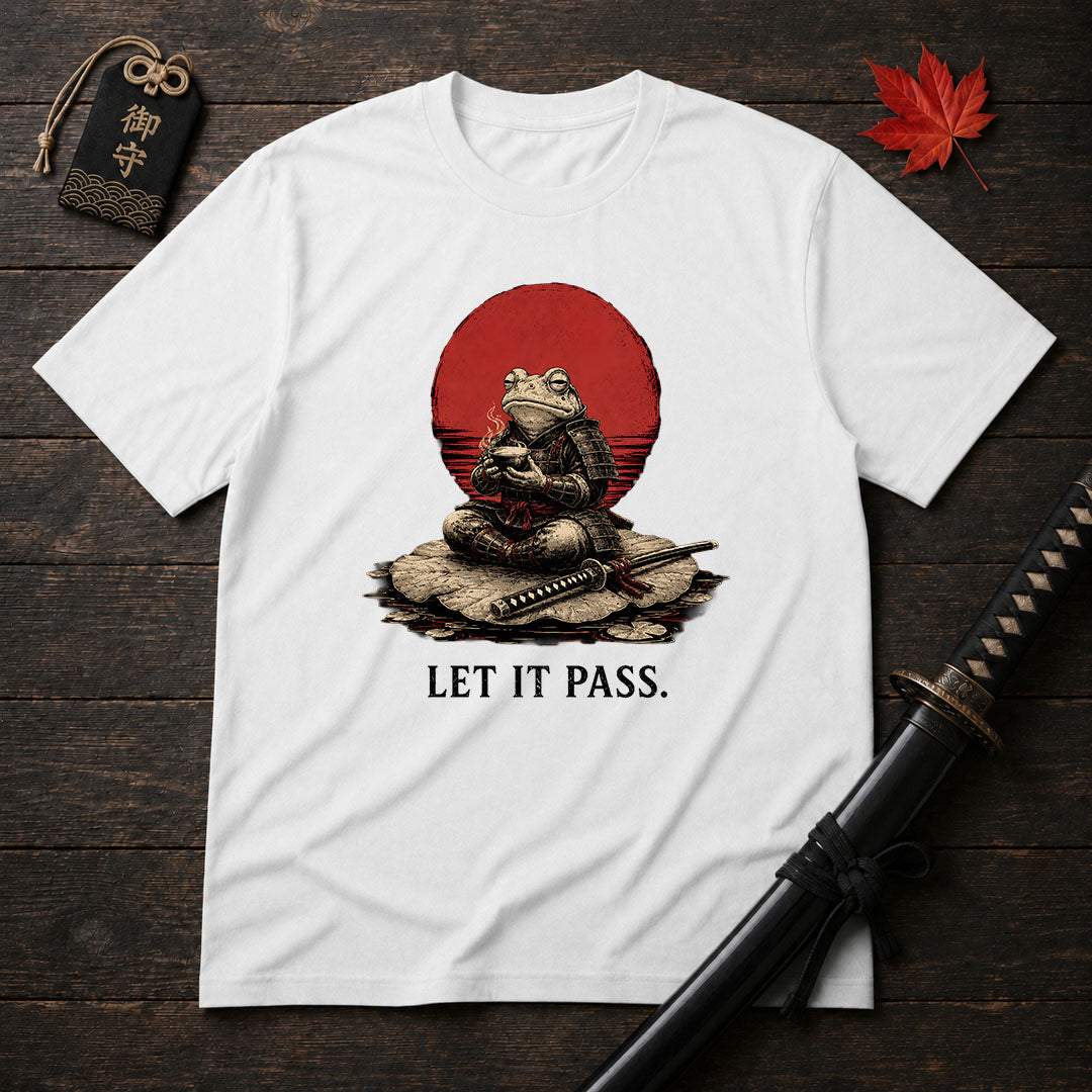 Let It Pass T-Shirt
