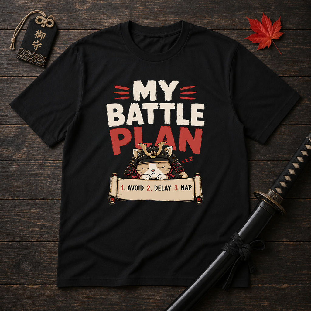 My Battle Plan T-Shirt