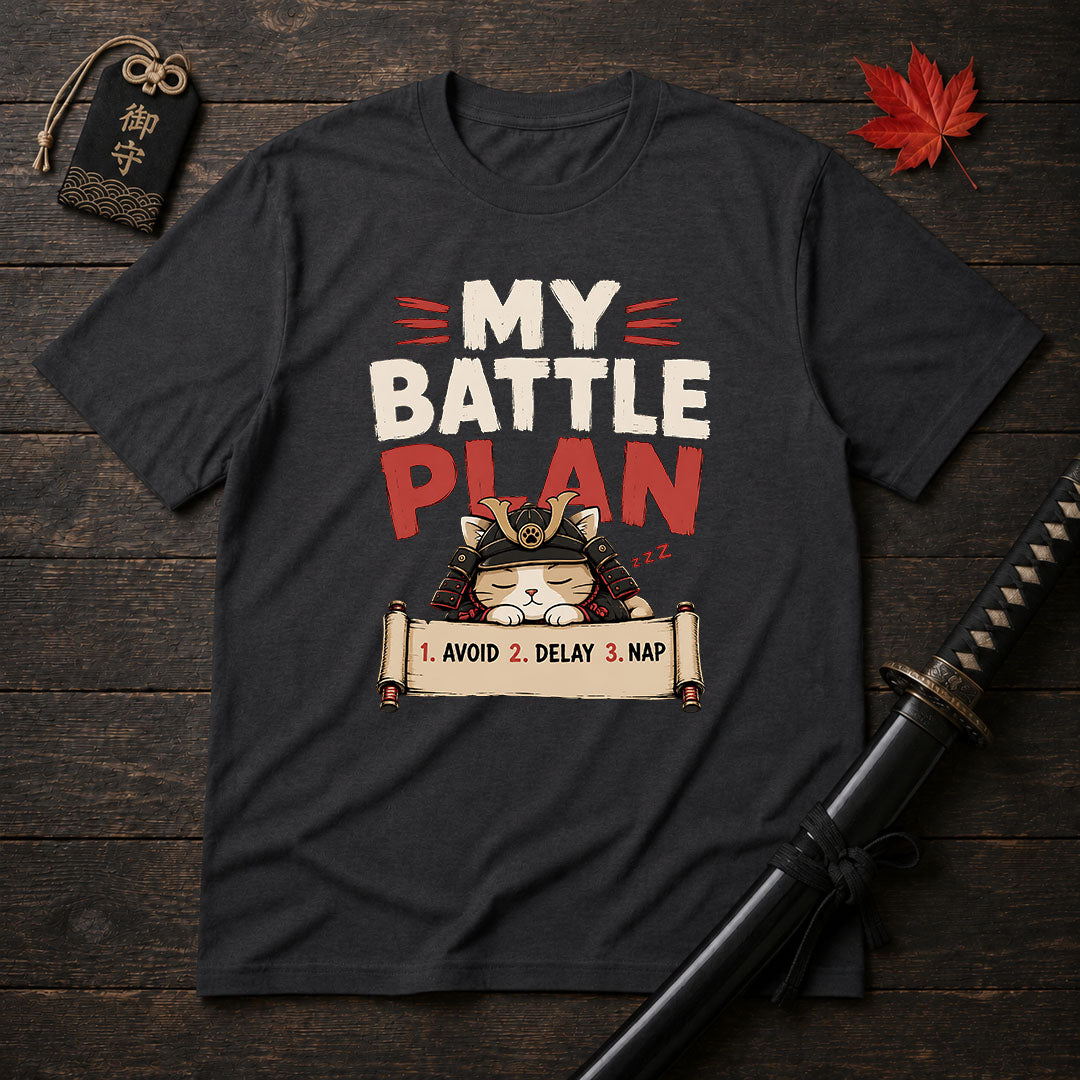 My Battle Plan T-Shirt