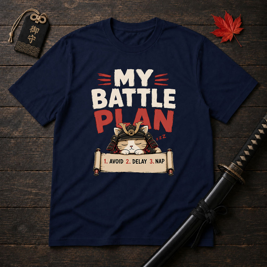 My Battle Plan T-Shirt