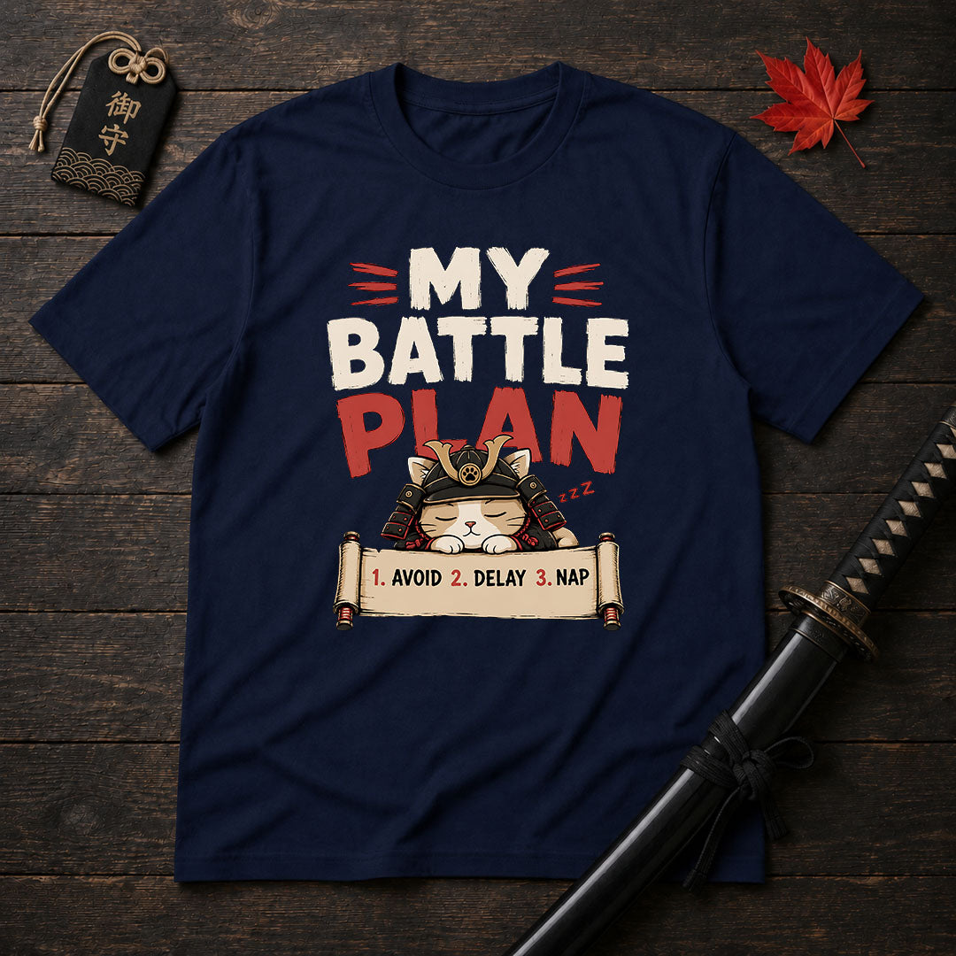 My Battle Plan T-Shirt