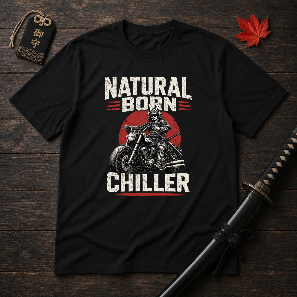 Natural Born Chiller T-Shirt