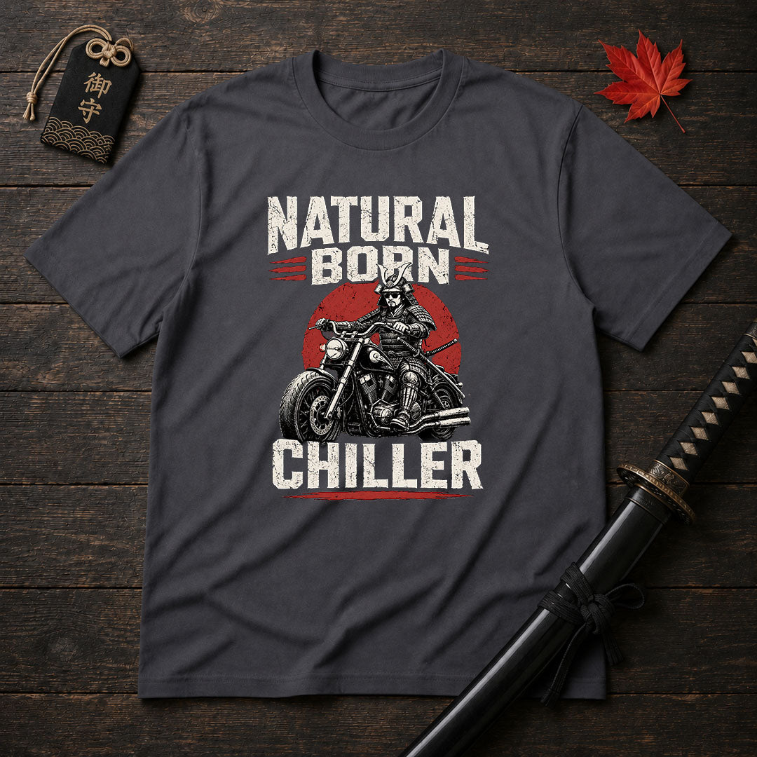 Natural Born Chiller T-Shirt