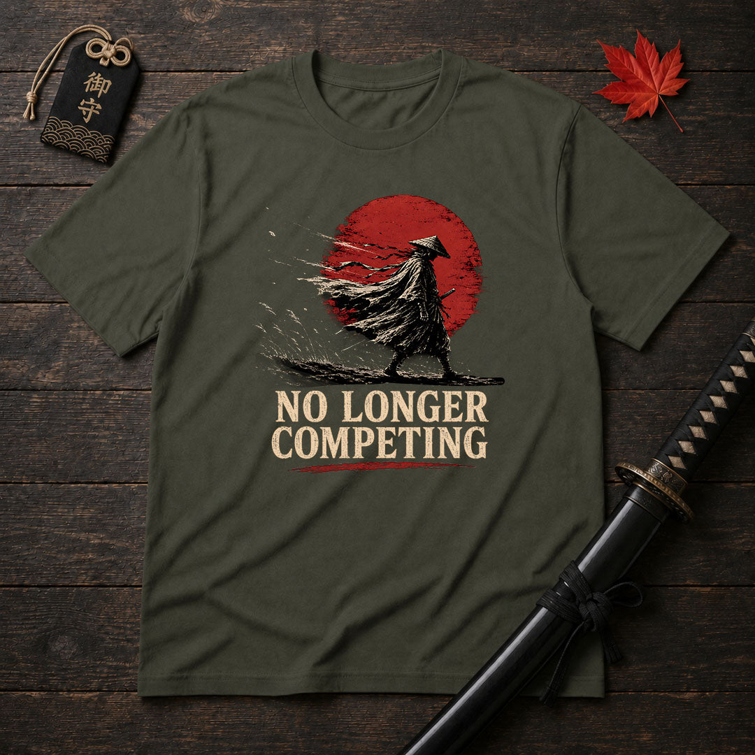 No Longer Competing T-Shirt