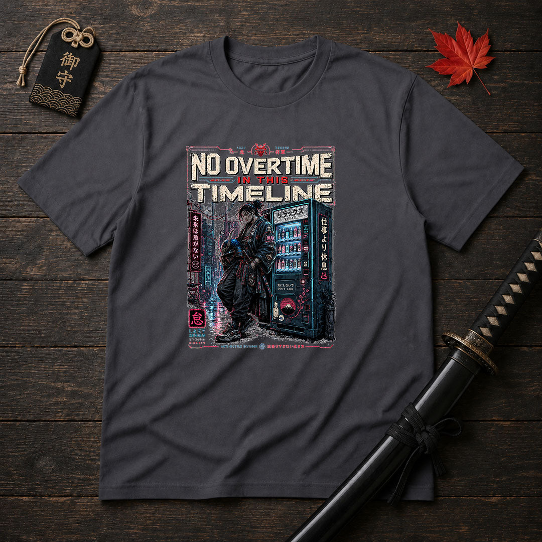 No Overtime In This Timeline T-Shirt