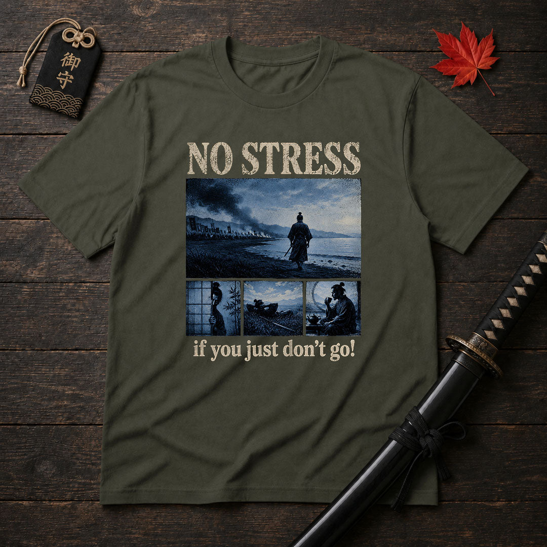 No Stress Samurai T-Shirt