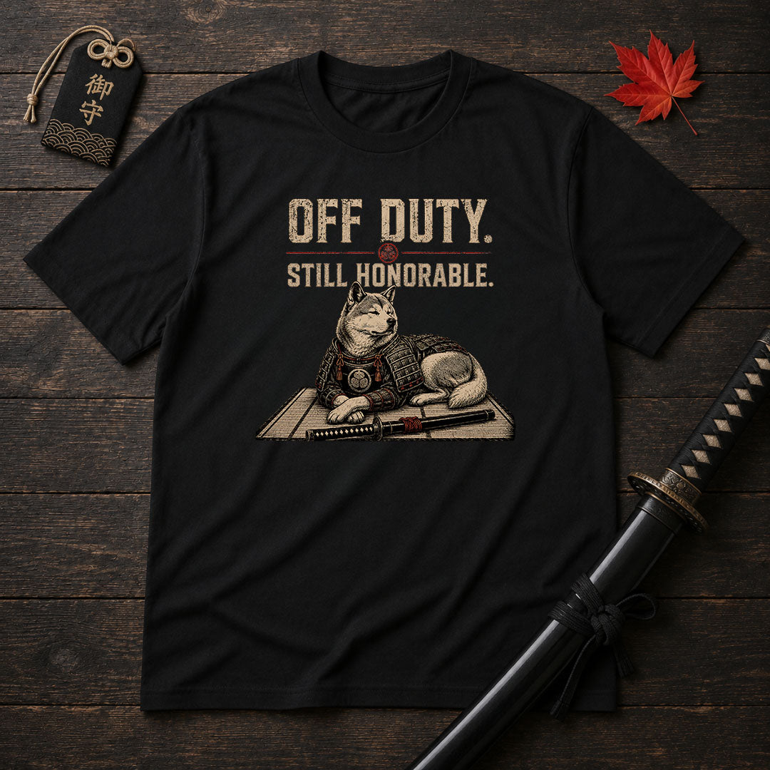 Off Duty Still Honorable T-Shirt