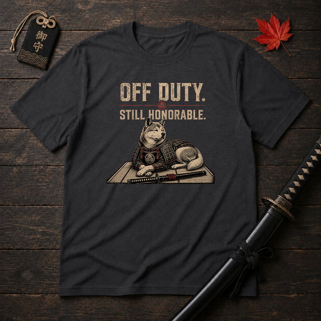 Off Duty Still Honorable T-Shirt