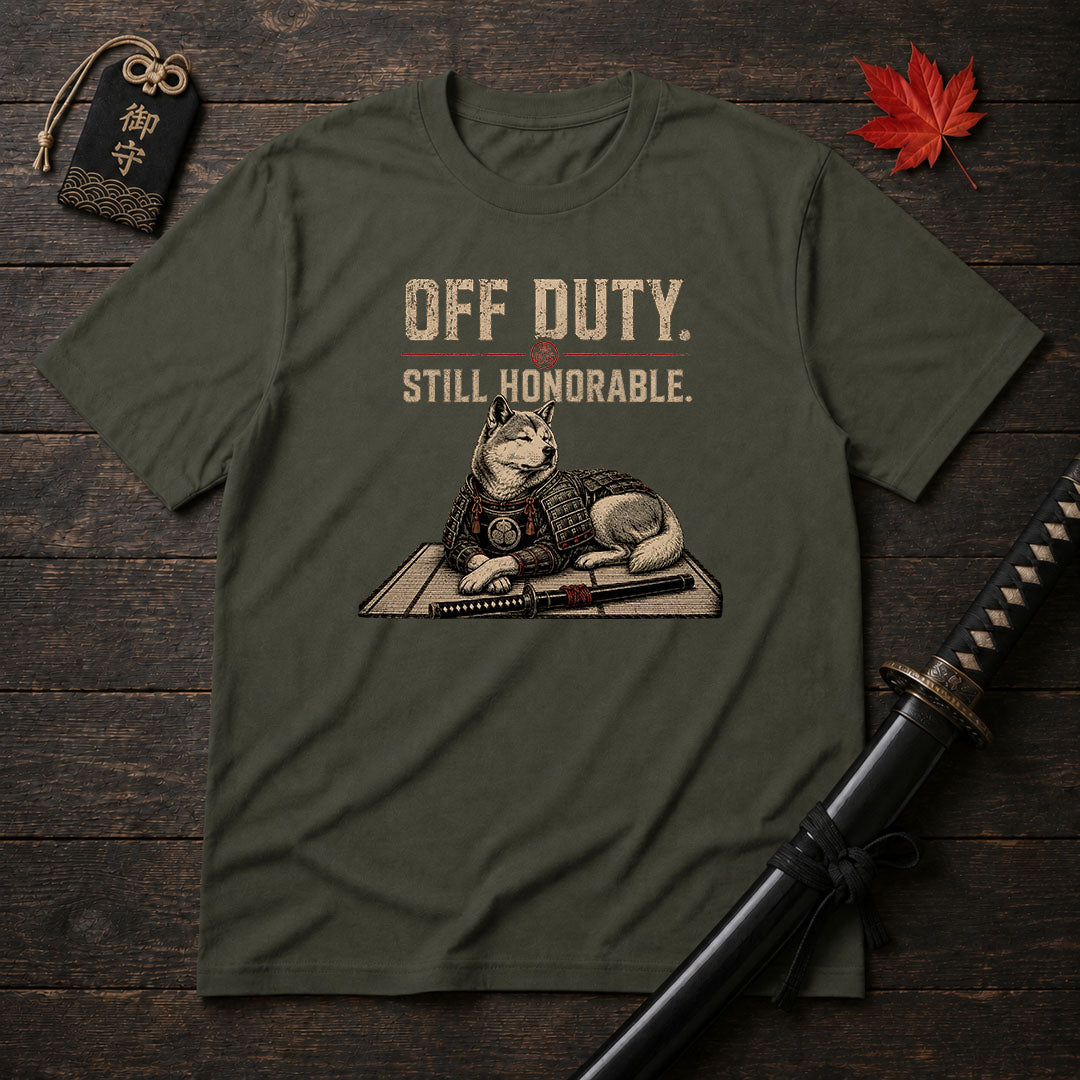 Off Duty Still Honorable T-Shirt