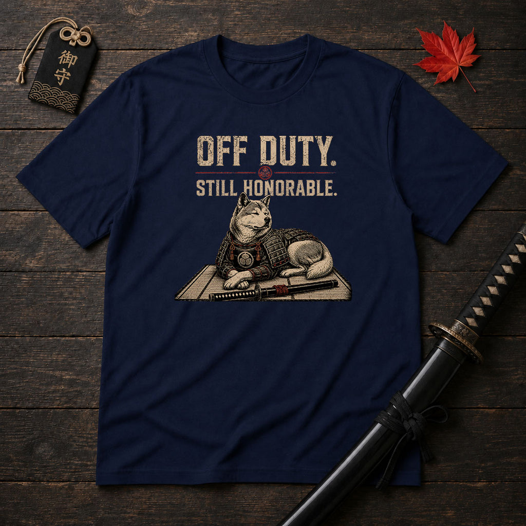 Off Duty Still Honorable T-Shirt