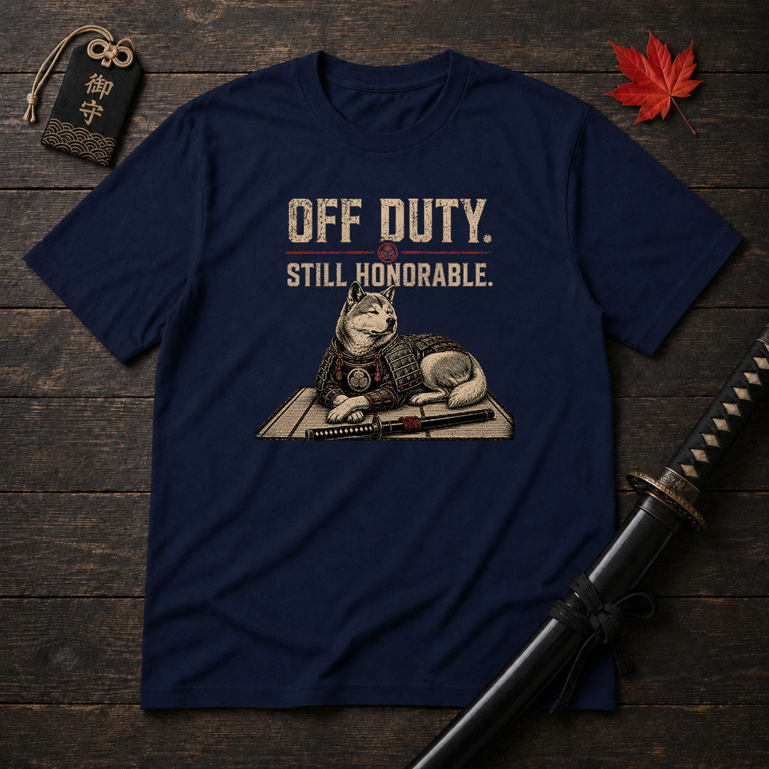 Off Duty Still Honorable T-Shirt
