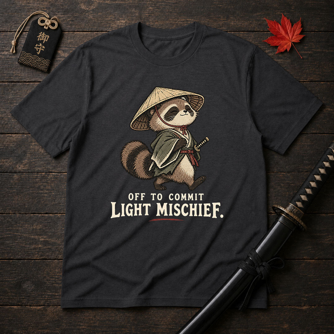 Off To Commit Light Mischief T-Shirt