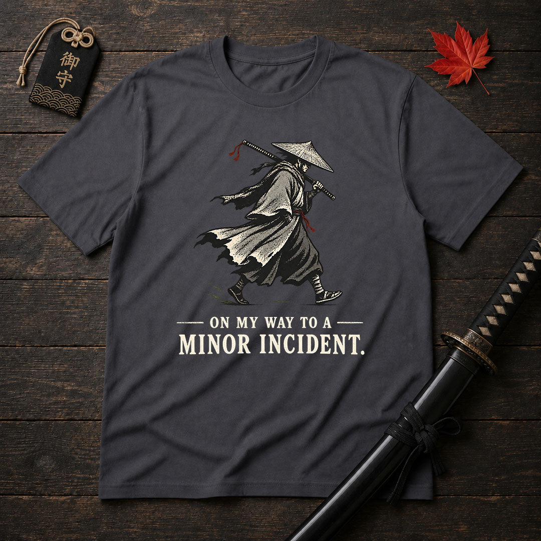 On My Way To A Minor Incident T-Shirt