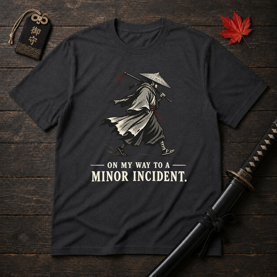 On My Way To A Minor Incident T-Shirt