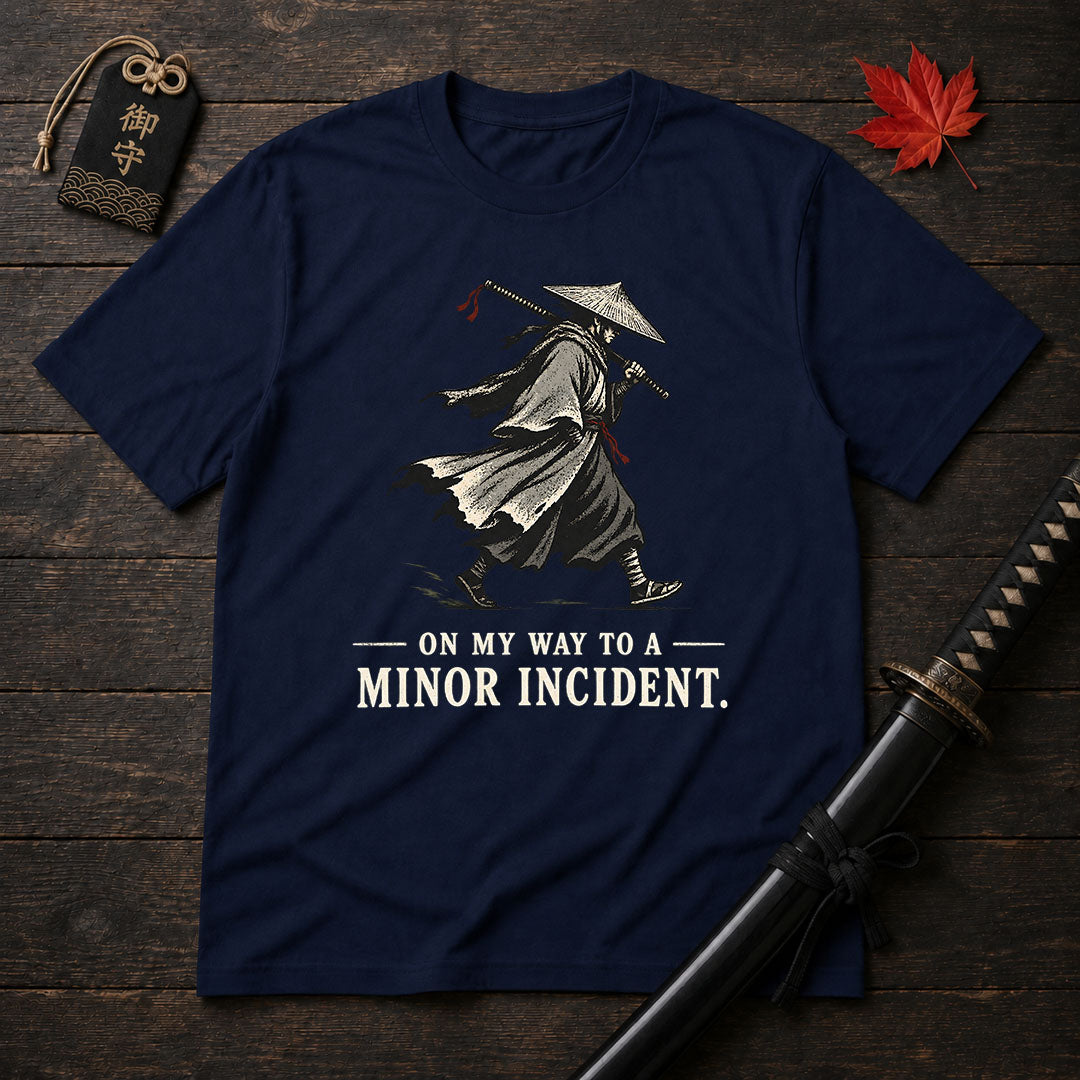 On My Way To A Minor Incident T-Shirt