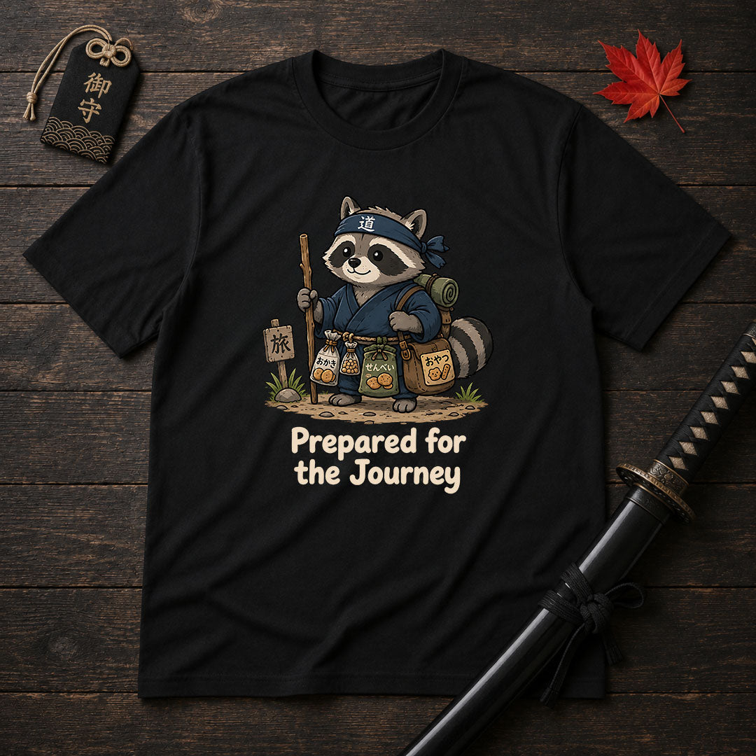 Prepared For The Journey T-Shirt
