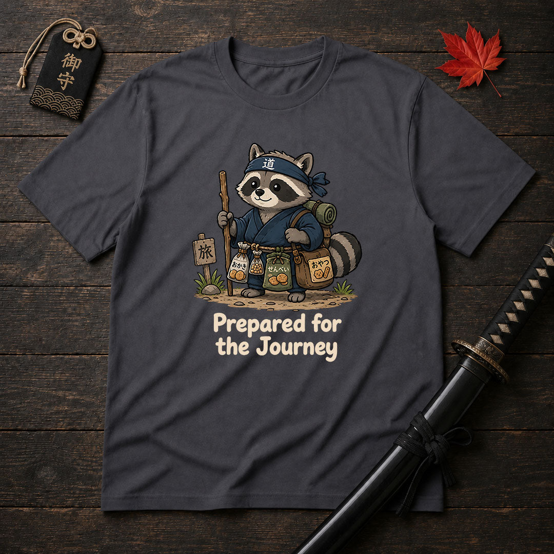 Prepared For The Journey T-Shirt